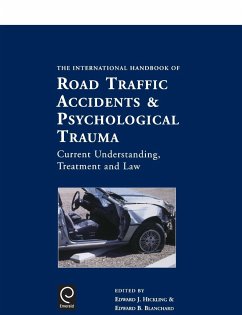 International Handbook of Road Traffic Accidents and Psychological Trauma - Hickling, E.J. / Blanchard, E.B.