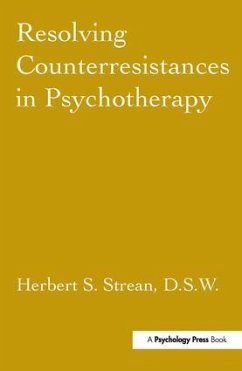 Resolving Counterresistances In Psychotherapy - Strean, Herbert S