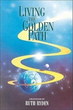 Living the Golden Path - Ryden, Ruth