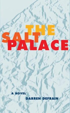 The Salt Palace - Defrain, Darren