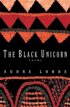 The Black Unicorn: Poems - Lorde, Audre