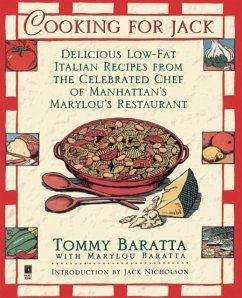 Cooking for Jack with Tommy Baratta - Baratta, Tommy