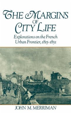 The Margins of City Life - Merriman, John M