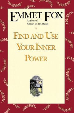 Find and Use Your Inner Power - Fox, Emmet