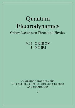 Quantum Electrodynamics - Gribov, V. N.; Nyiri, J.; V. N., Gribov