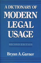 A Dictionary of Modern Legal Usage - Garner, Bryan A.