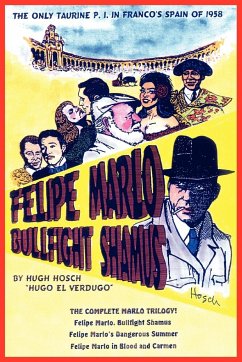 Felipe Marlo, Bullfight Shamus