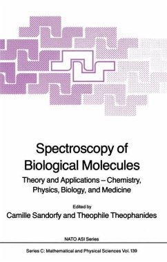 Spectroscopy of Biological Molecules - Sandorfy, Camille / Theophanides, T. (Hgg.)