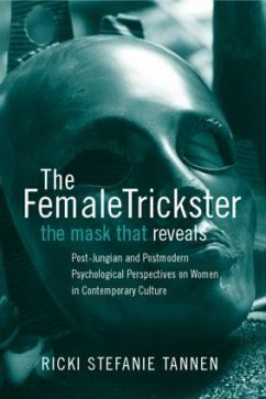 The Female Trickster - Tannen, Ricki Stefanie