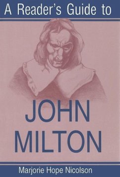 A Reader's Guide to John Milton - Nicolson, Marjorie