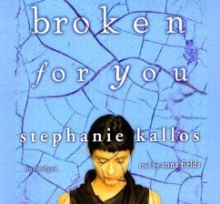 Broken for You - Kallos, Stephanie
