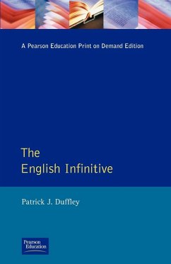 The English Infinitive - Duffley, Patrick Joseph