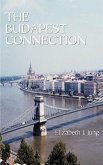 The Budapest Connection The Budapest Connection