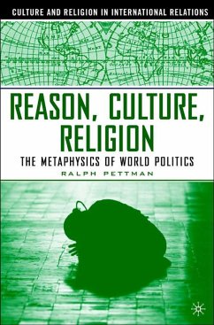 Reason, Culture, Religion - Pettman, R.