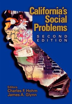 California's Social Problems - Hohm, Charles F. / Glynn, James A. (eds.)