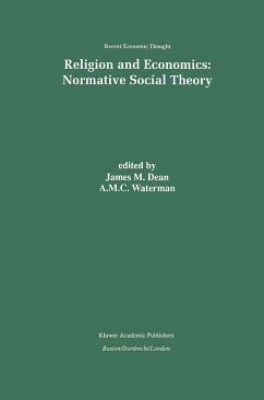 Religion and Economics: Normative Social Theory - Dean, J.M. / Waterman, A.M.C. (Hgg.)