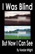 I Was Blind But Now I Can See - Bild 1