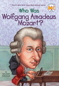 Who Was Wolfgang Amadeus Mozart? - Mcdonough, Yona Zeldis; Who Hq
