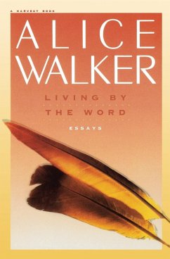 Living by the Word - Walker, Alice