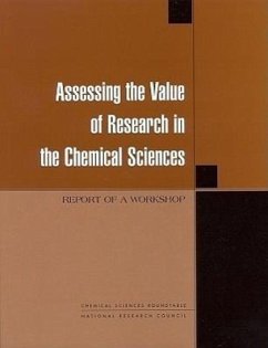 Assessing the Value of Research in the Chemical Sciences - National Research Council; Division on Engineering and Physical Sciences; Commission on Physical Sciences Mathematics and Applications; Board on Chemical Sciences and Technology; Chemical Sciences Roundtable