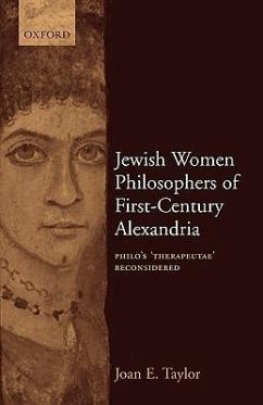Jewish Women Philosophers of First-Century Alexandria - Taylor, Joan E