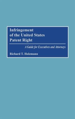 Infringement of the United States Patent Right - Holzmann, Richard T.