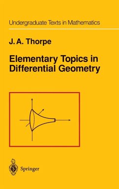 Elementary Topics in Differential Geometry - Thorpe, J. A.