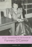 Ritual Performance in the Fiction of Flannery O'Connor