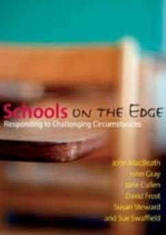 Schools on the Edge - MacBeath, John; Gray, John M.; Cullen, Jane