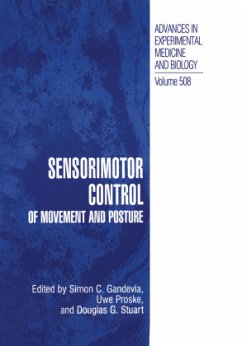 Sensorimotor Control of Movement and Posture - Gandevia, Simon C. / Proske, Uwe / Stuart, Douglas G. (Hgg.)