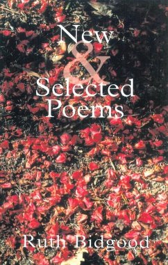 New and Selected Poems - Bidgood, Ruth