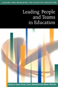 Leading People and Teams in Education - Kydd, Lesley / Anderson, Lesley / Newton, Wendy (eds.)