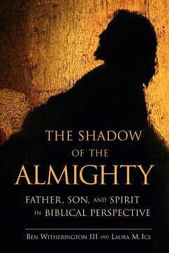 The Shadow of the Almighty - Ice, Laura M.; Witherington, Ben Iii