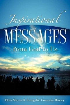 Inspirational Messages from God to Us - Mincey, Conzonia; Mincey, Steven