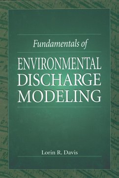 Fundamentals of Environmental Discharge Modeling - Davis, Lorin R