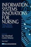 Information Systems Innovations for Nursing