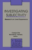 Investigating Subjectivity: Research on Lived Experience
