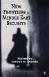 New Frontiers in Middle East Security - Bild 1