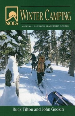 Nols Winter Camping - Gookin, John; Tilton, Buck