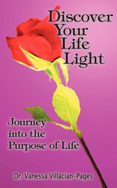 Discover Your Life Light - Villacian-Pages, Vanessa