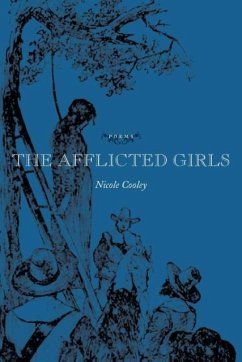 The Afflicted Girls - Cooley, Nicole