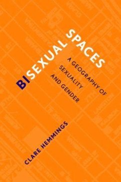 Bisexual Spaces - Hemmings, Clare