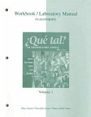 Workbook/Laboratory Manual Volume 1 to Accompany Que Tal?: An Introductory Course