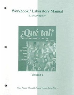 Workbook/Laboratory Manual Volume 1 to Accompany Que Tal?: An Introductory Course - Arana, Alice A.; Arana, Oswaldo; Sablo-Yates, Maria