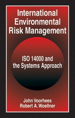 International Environmental Risk Management - Voorhees, John;Woellner, Robert A.