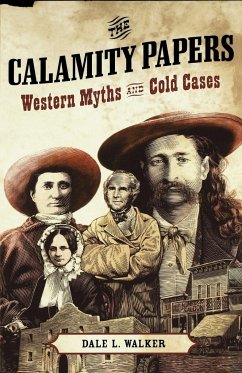 The Calamity Papers - Walker, Dale L.