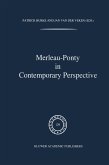 Merleau-Ponty In Contemporary Perspectives