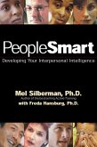 Peoplesmart: Developing Your Interpersonal Intelligence