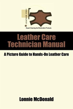 Leather Care Technician Manual - McDonald, Lonnie