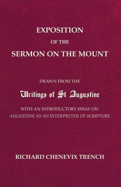 Exposition of the Sermon on the Mount - Trench, Richard Chenevix